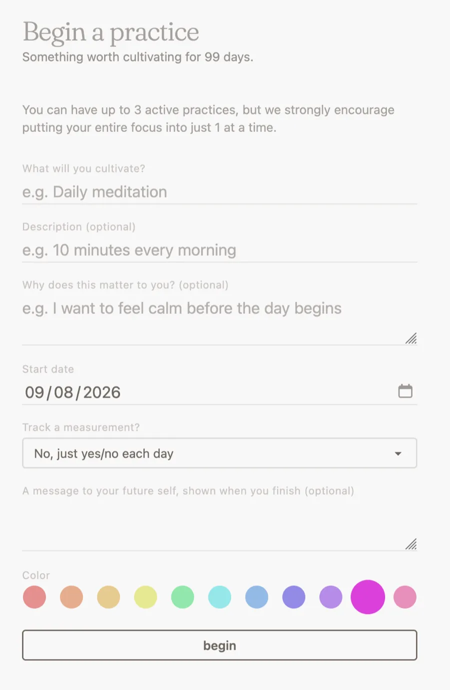 The 'Begin a practice' form, with fields for what to cultivate, why it matters, a start date, and a color picker